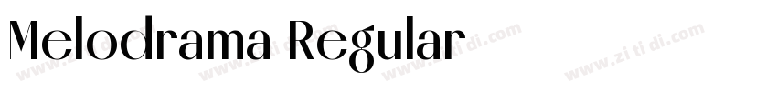 Melodrama Regular字体转换